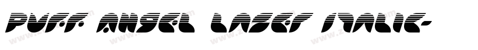 Puff Angel Laser Italic字体转换